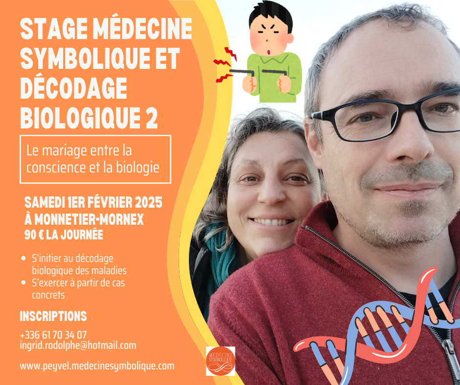 Médecine symbolique et décodage biologique 2